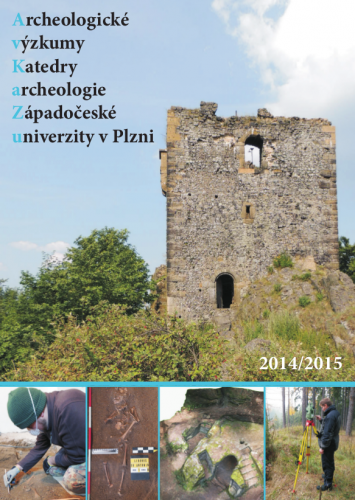 Archeologické výzkumy Katedry archeologie ZČU v Plzni v letech 2014/2015