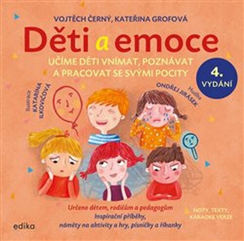 Děti a emoce - Kateřina Grofová, Vojtěch Černý