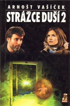 Strážce duší 2 - Arnošt Vašíček