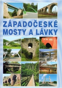 Západočeské mosty a lávky - Josef Dušan