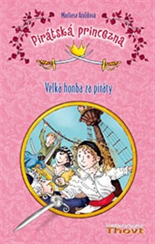 Pirátská princezna - Marliese Aroldová