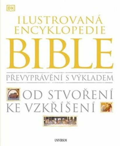 Ilustrovaná encyklopedie Bible - kol.