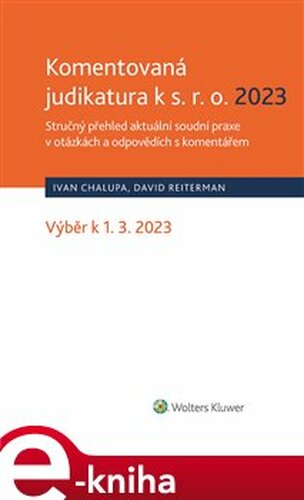 Komentovaná judikatura k s.r.o. 2023