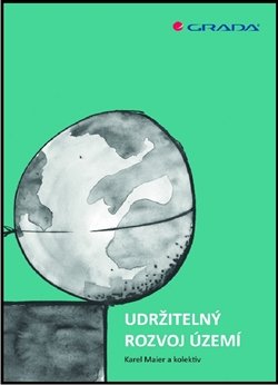 Udržitelný rozvoj území - Karel Maier