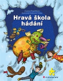 Hravá škola hádání - Zuzana Pospíšilová