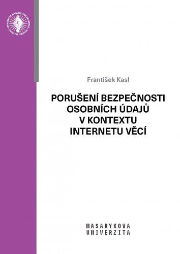 Porušení bezpečnosti osobních údajů v kontextu internetu věcí