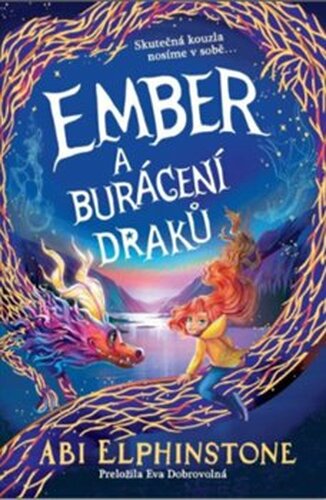 Ember a burácení draků - Abi Elphinstone