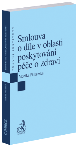 Smlouva o díle v oblasti poskytování péče o zdraví