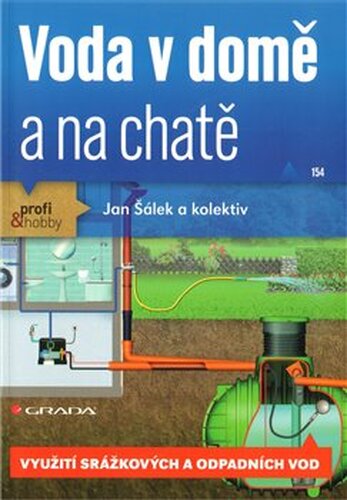 Voda v domě a na chatě - Jan Šálek