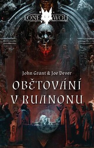 Obětování v Ruanonu - John Grant, Joe Dever