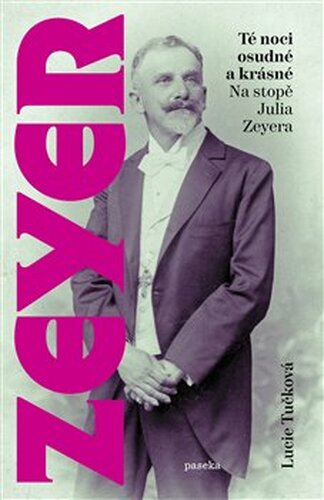 Té noci osudné a krásné - Lucie Tučková