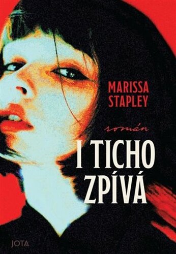 I ticho zpívá I ticho zpívá