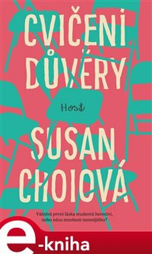 Cvičení důvěry - Susan Choiová