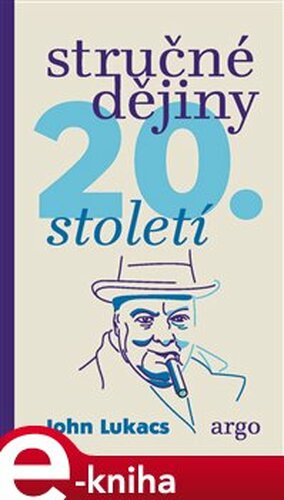 Stručné dějiny 20. století