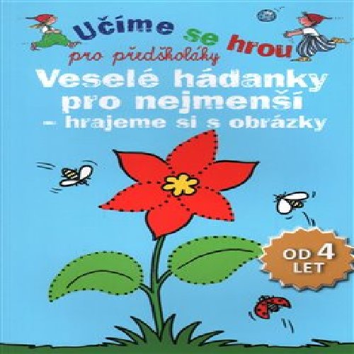 Veselé hádanky pro nejmenší - hrajeme si s obrázky