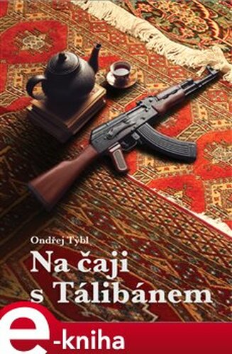 Na čaji s Tálibánem