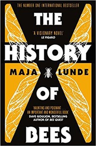 The History of Bees - Maja Lunde