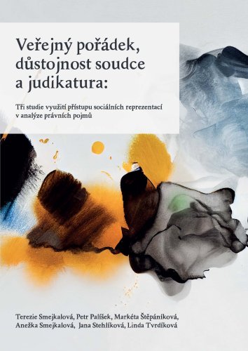 Veřejný pořádek, důstojnost soudce a judikatura