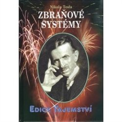 Zbraňové systémy - Nikola Tesla