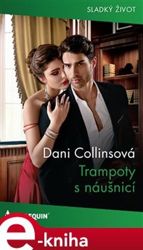 Trampoty s náušnicí - Dani Collinsová