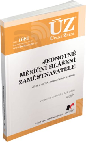 Jednotné měsíční hlášení zaměstnavatele- ÚZ č. 1681