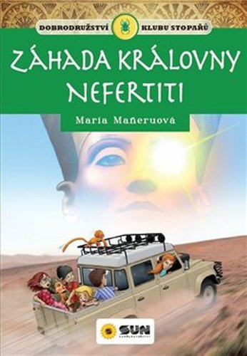 Klub stopařů: Záhada královny Nefertiti