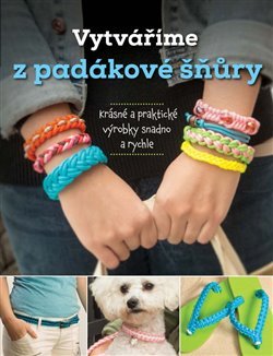 Vytváříme z padákové šňůry