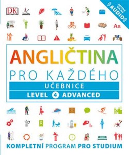 Angličtina pro každého, učebnice, úroveň 4, Advanced