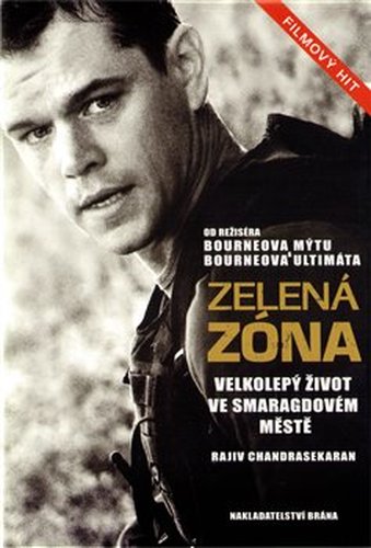 Zelená zóna - Rajiv Chandrasekaran