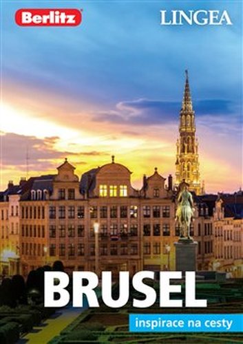 Brusel - Inspirace na cesty