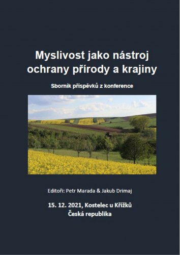 Myslivost jako nástroj ochrany přírody a krajiny