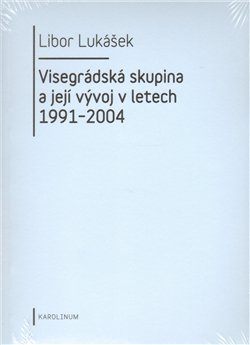 Visegrádská skupina a její vývoj v letech 1991-2004