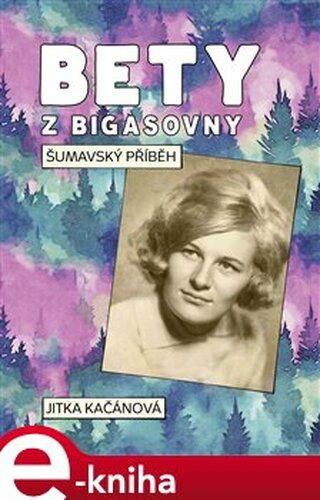 Bety z Bigasovny