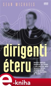 Dirigenti éteru - Sean Michaels