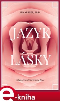 Jazyk lásky - Ian Kerner