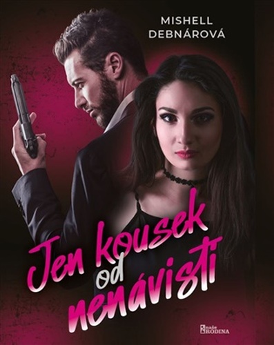 Jen kousek od nenávisti