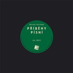 Příběhy písní - Díl třetí