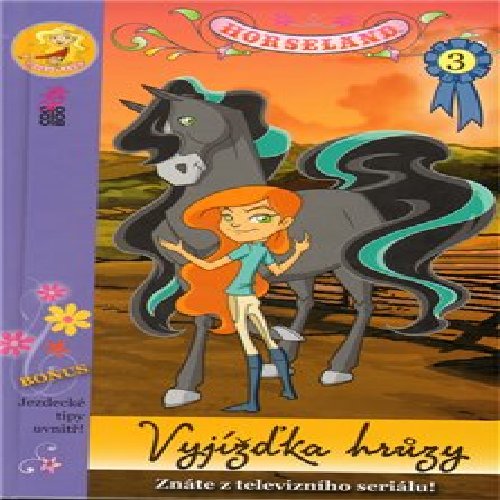Horseland 3 - Vyjížďka hrůzy