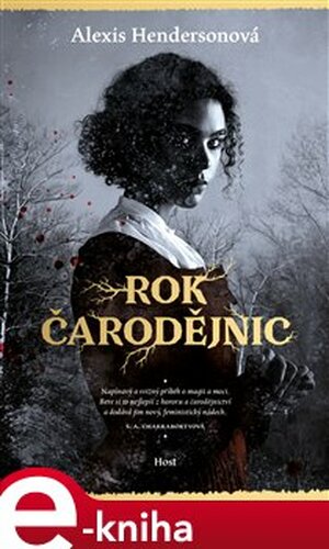 Rok čarodějnic - Alexis Hendersonová