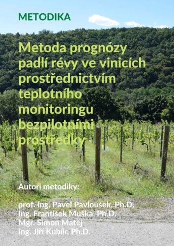 Metoda prognózy padlí révy ve vinicích prostřednictvím teplotního monitoringu bezpilotními prostředky