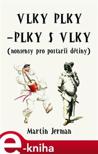 Vlky plky – plky s vlky