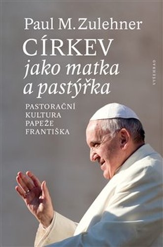 Církev jako matka a pastýřka