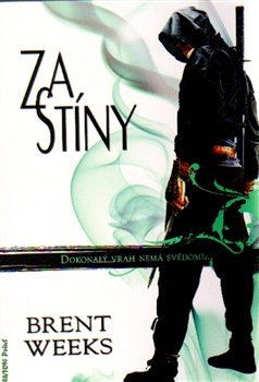 Za stíny - Brent Weeks