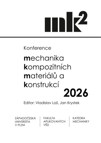 Mechanika kompozitních materiálů a konstrukcí 2026
