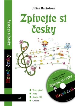 Zpívejte si česky - Jiřina Bartošová