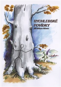 Rychlebské povídky - Jiří Wilson Němec
