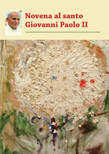 Novena al santo Giovanni Paolo II