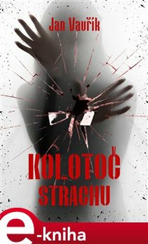 Kolotoč strachu