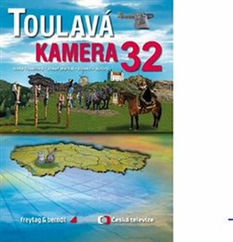 Toulavá kamera 32 - kol., Iveta Toušlová, Josef Maršál
