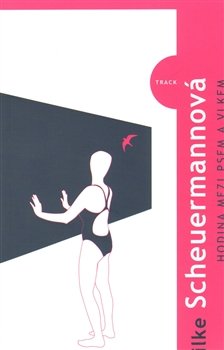 Hodina mezi psem a vlkem - Silke Scheuermannová
